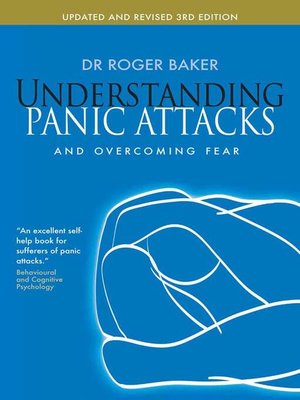 cover image of Understanding Panic Attacks and Overcoming Fear